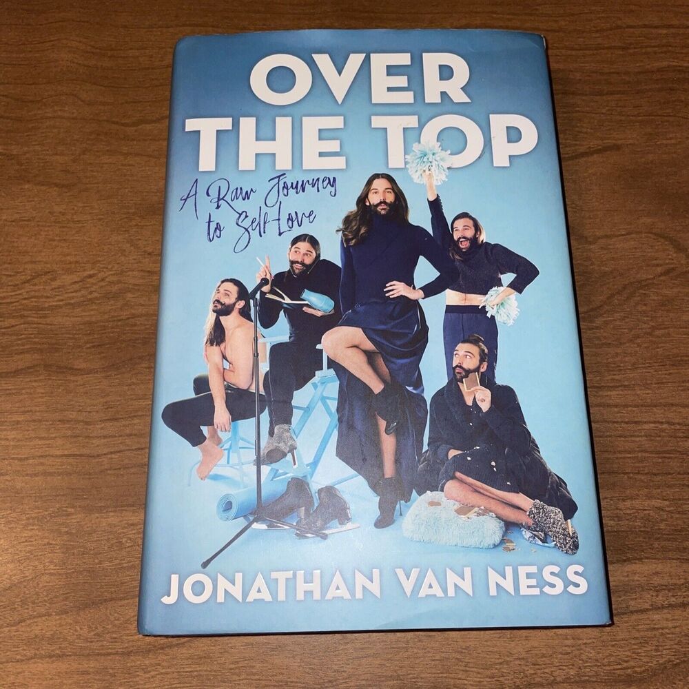 Over the Top: A Raw Journey to Self-Love by Van Ness, Jonathan